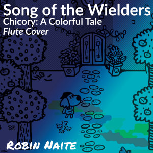 article Song of the Wielders Chicory <br /> Flute Cover header image